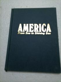 AMERICA From Sea to shining sea