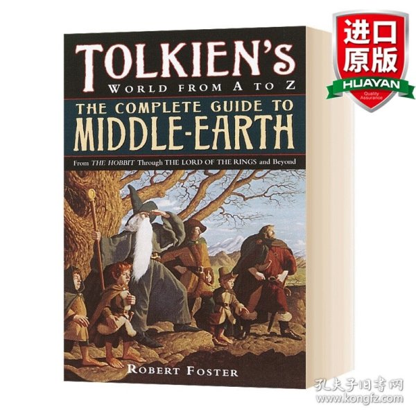 Tolkien's World from A to Z：The Complete Guide to Middle-Earth