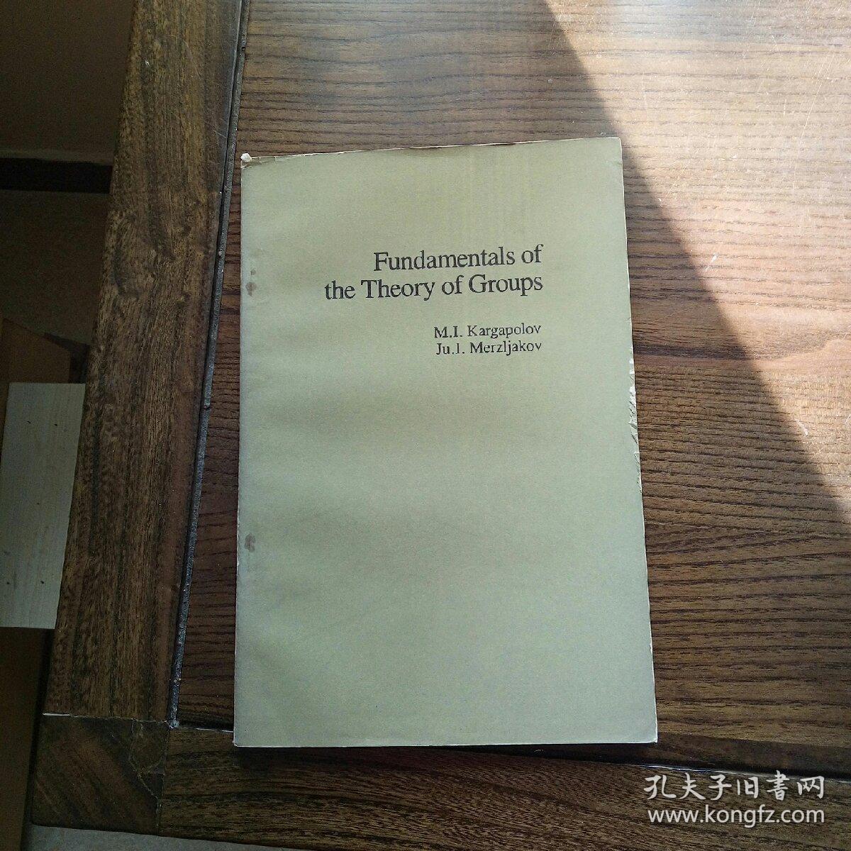 Fundamentals of the theory of groups 群论基础