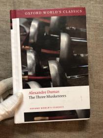 The Three Musketeers (Oxford World's Classics) 三个火枪手 牛津世界经典系列【导读注释丰富，英文版】馆藏书