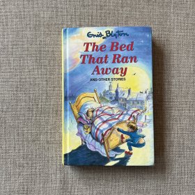 THE BED THAT RAN AWAY AND OTHER STORIES