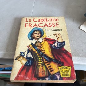 Le Capitaine
FRACASSE
Th. Gautier