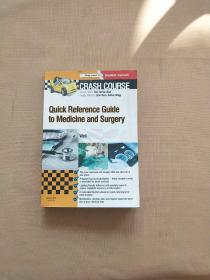 Crash Course:Quick Reference Guide to Medicine and Surgery:With Student Consult Access,1e