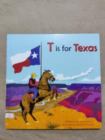 英文精装绘本：T Is for Texas