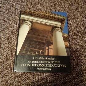 AN INTRODUCTION TO THEFOUNDATIONS OF EDUCATION（Third Edition）
