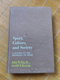 Sport, Culture and Society：a reader on the sociology of sport