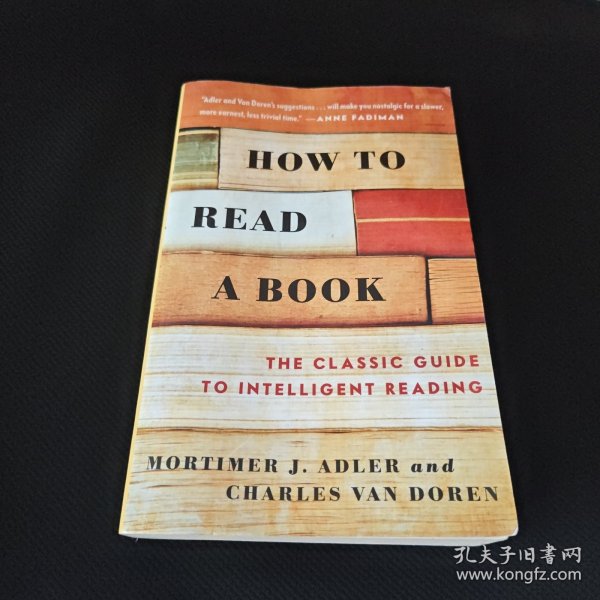 How to Read a Book：The Classic Guide to Intelligent Reading