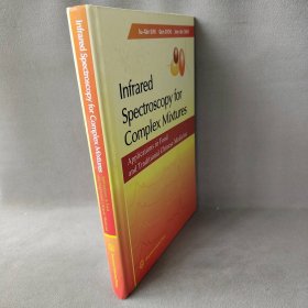 Infrared Spectroscopy for Complex Mixtures：Applications in Food and Traditional Chinese Medicine