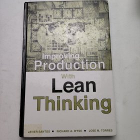 Improving Production with Lean Thinking