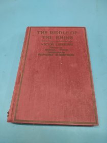 1927年英文原版：《The Riddle of the Rhine: Chemical Strategy in Peace and War》（《莱茵河之谜：和平与战争中的化学战略》）从书名和作者背景来看，这本书可能讨论了化学在军事战略中的作用，特别是在莱茵河地区的战略意义，以及这一战略如何影响和平与战争的进程，282页(最后2图为手机翻译)