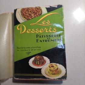 LES DESSERTS 甜点 外文原版精装16开彩色插图菜谱 1937年初版1953年再版