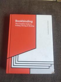 Bookbinding:The Complete Guide to Folding,Sewing & Binding