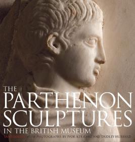 帕特农神庙雕塑 The Parthenon Sculptures in the British