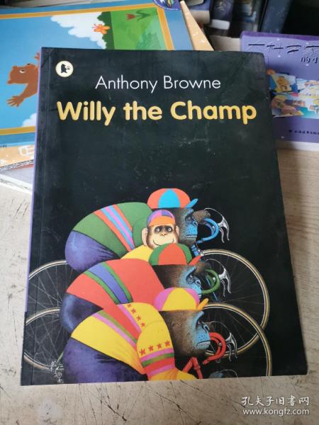 Anthony Browne
 Willy the Champ