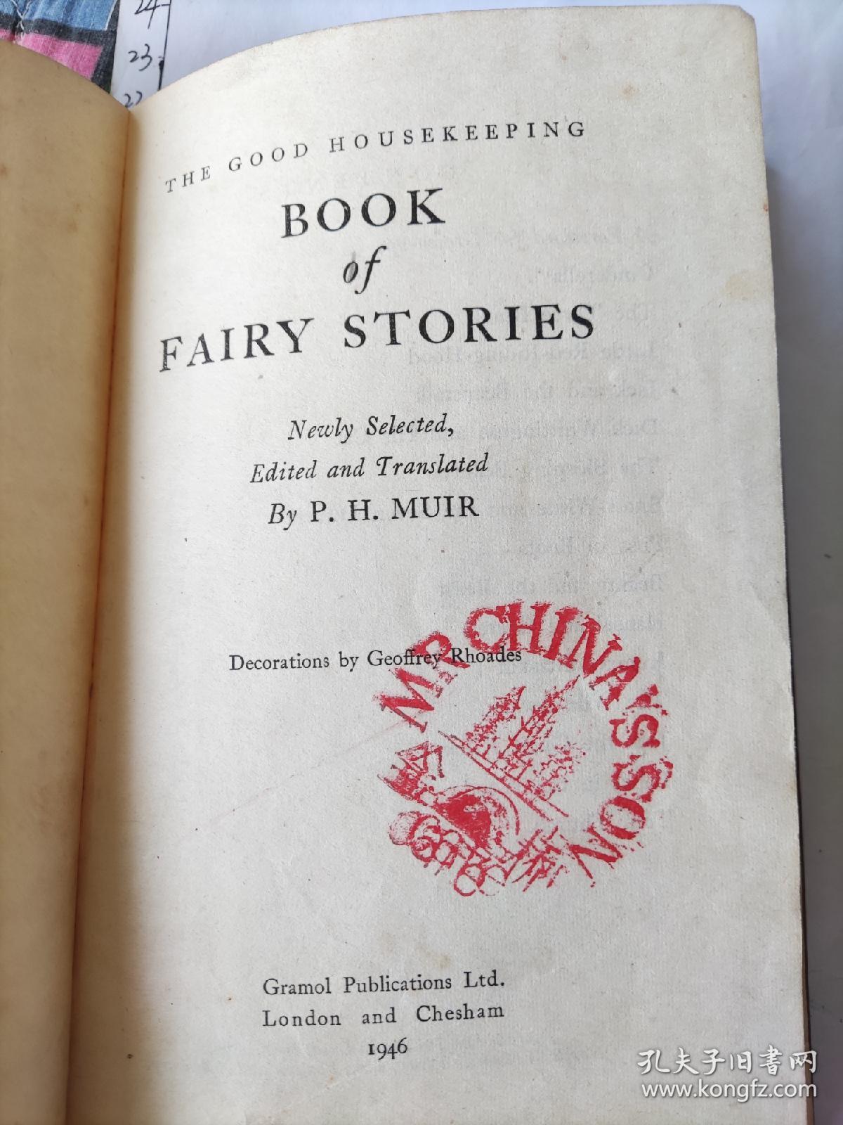 1946年英文原版童话故事Book of Fairy Stories图多(书上有印章，MR CHINA'S SON 金桥 CAFE等字样，孔网未见)