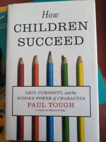 How Children Succeed：Grit, Curiosity, and the Hidden Power of Character