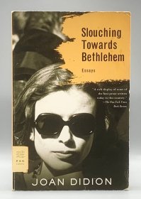 Slouching Towards Bethlehem by Joan Didion（美国文学）英文原版书