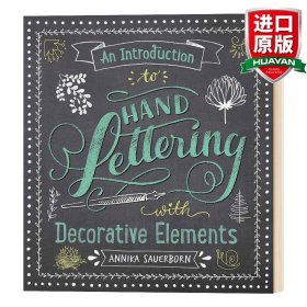 英文原版 An Introduction to Hand Lettering with Decorative Elements 带有装饰元素的手工刻字简介 英文版 进口英语原版书籍