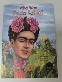 Who Was Frida Kahlo? 插图本