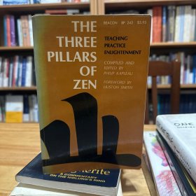 The Three Pillars of Zen：Teaching, Practice, and Enlightenment