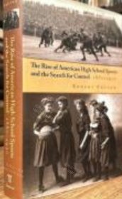 价可议 The Rise of American High School Sports and the Search for Control 1880 1930 nmwxhwxh