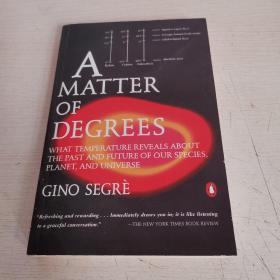 A Matter of Degrees：What Temperature Reveals about the Past and Future of Our Species, Planet, and Universe