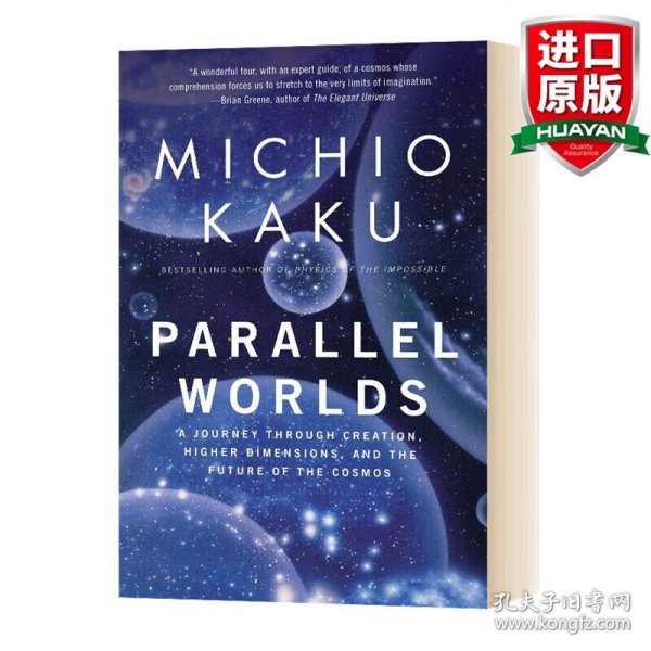 Parallel Worlds：A Journey Through Creation, Higher Dimensions, and the Future of the Cosmos