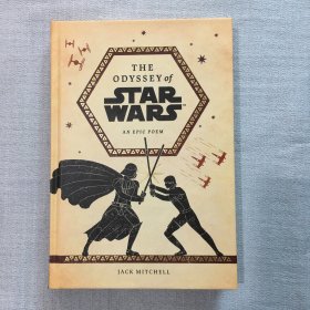 THE ODYSSEY OF STAR WARS AN EPIC POEM 星球大战奥德赛：一首史诗   精装毛边本