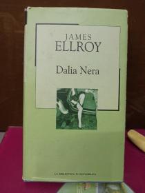 外文原版   JAMES   ELLROY     Dalia nera