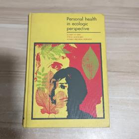 personal health in ecologic perspective【精装】