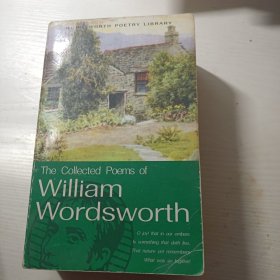 The Collected Poems of William Wordsworth