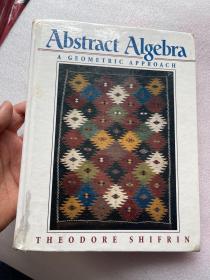 现货  英文原版 Abstract Algebra: A Geometric Approach