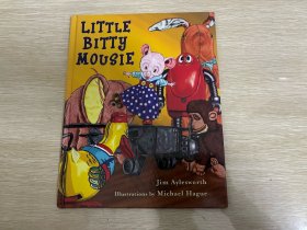 （私藏）Little Bitty Mousie       著名插画家Michael Hague漂亮插图，精装，超大开本12开