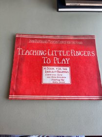 TEACHING LITTLE FINGERS TO PLAY