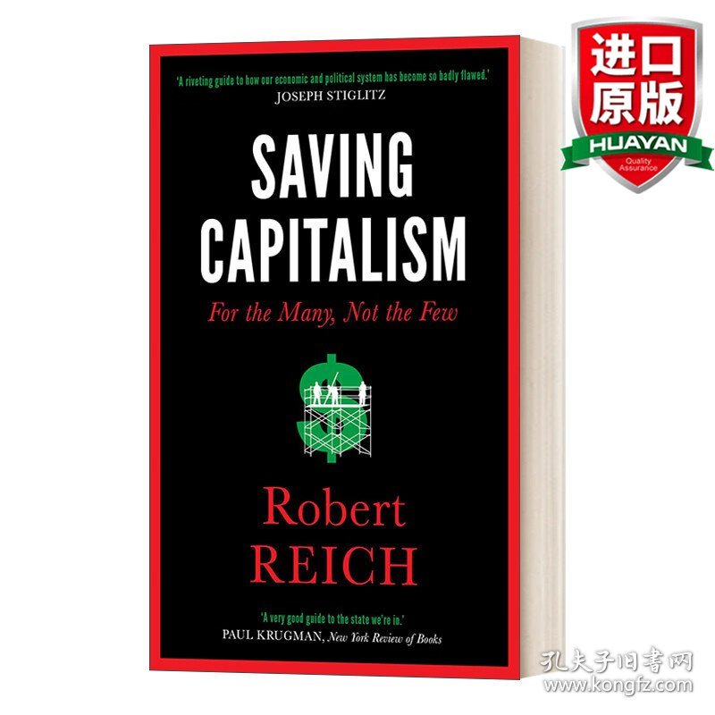 英文原版 Saving Capitalism 拯救资本主义：重建服务于多数人而非少数人的新经济 罗伯特·赖克 英文版 进口英语原版书籍