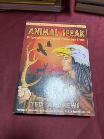 Animal-Speak：The Spiritual & Magical Powers of Creatures Great & Small