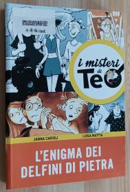 意大利语原版童书 L'enigma dei delfini di pietra di Alfredo Belli (Author), Janna Carioli (Author), Luisa Mattia (Author)