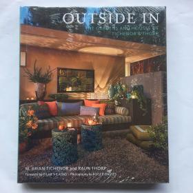 Outside In: The Gardens and Houses of Tichenor & Thorp 從外到內(nèi)：蒂切諾和索普的花園和住宅   藝術(shù)畫冊  精裝未拆封