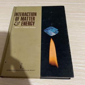 INTERACTION OF MATTER & ENERGY