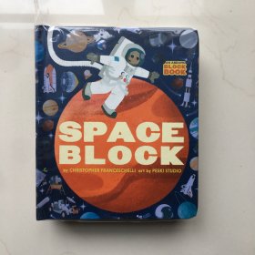 AN ABRAMS BLOCK BOOK SPACE BLOCK