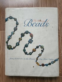 The History of Beads : From 30,000 BC to the Present（珠子的历史，从公元前30000年到现在）。