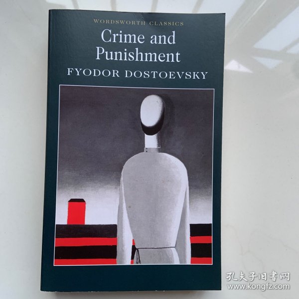 Crime and Punishment：With selected excerpts from the Notebooks for Crime and Punishment