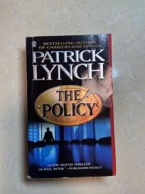 PATRICK LYNCH    THE POLICY    英文原版