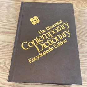 The Illustrated Contemporary Dictionary Encyclopedic Edition