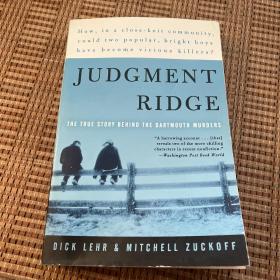 Judgment Ridge: The True Story Behind the Dartmouth Murders