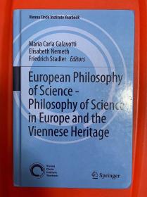 Philosophy of Science in Europe and the Viennese Heritage（研究文集）