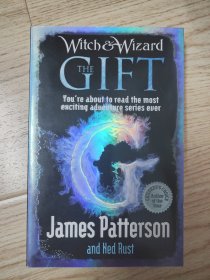 The Gift (Witch and Wizard Series #2)