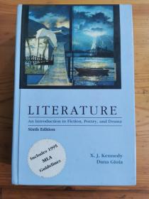 英文原版：LITERATURE An Introduction to
Fiction， Poetry， and Drama