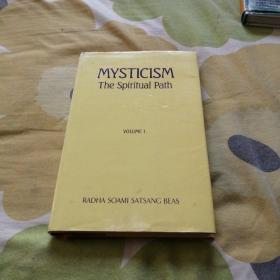 MYSTICISM The SPIRItual path