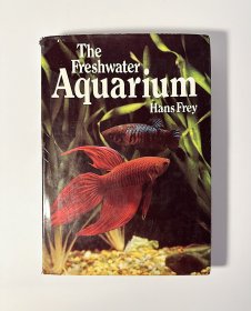 THE FRESHWATER AQUARIUM A practical handbook 淡水水族箱实用手册